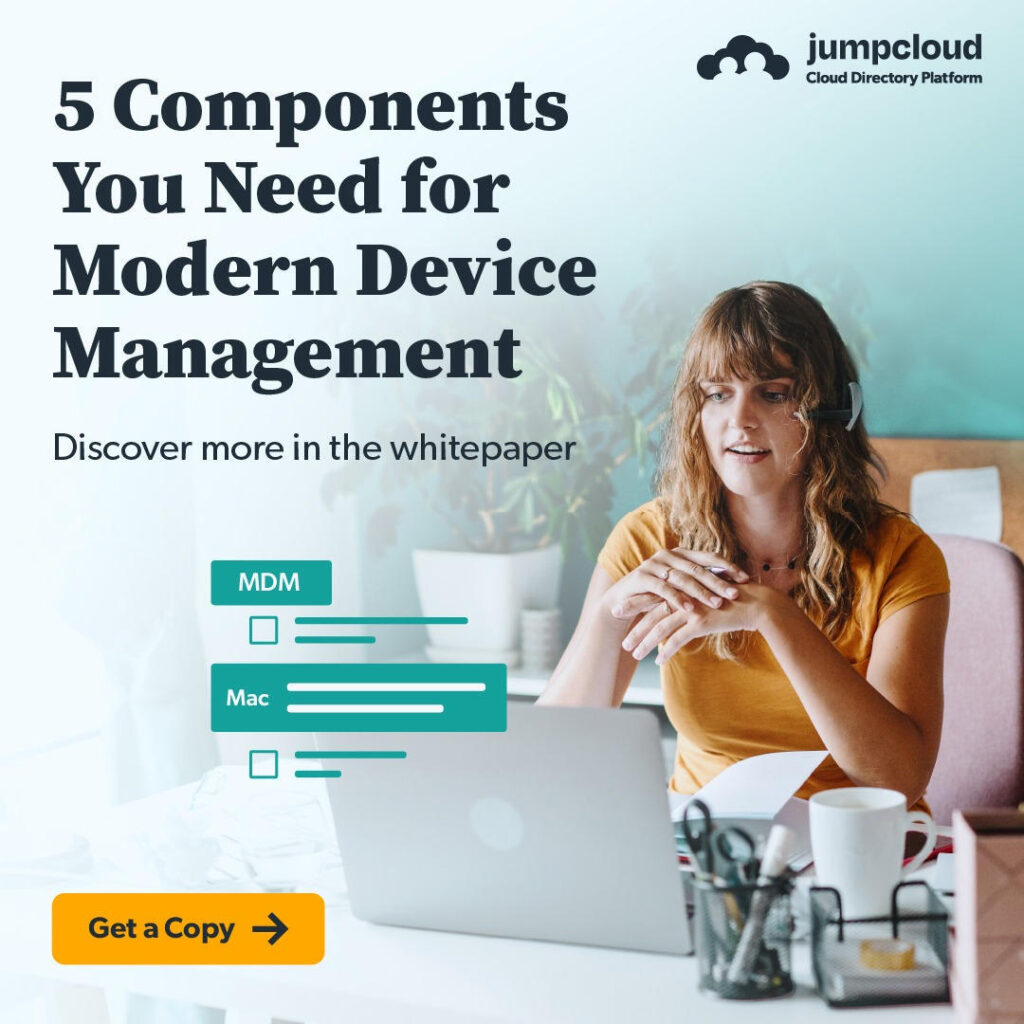 5 components you need for modern device management. Discover more in the whitepaper