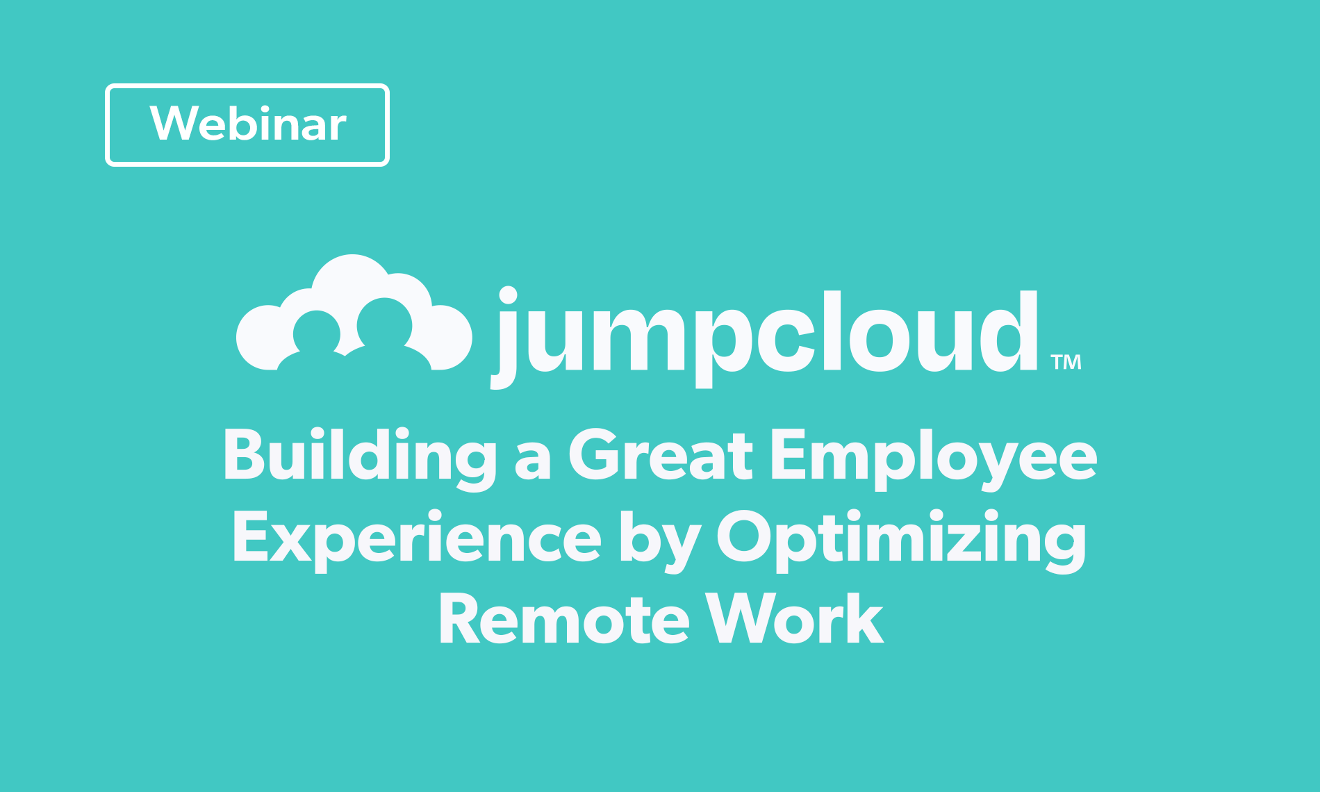 JumPCloud Building a Great Employee Experience