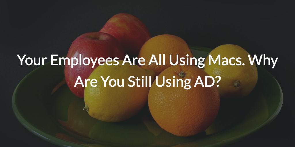 mac management active directory alternative