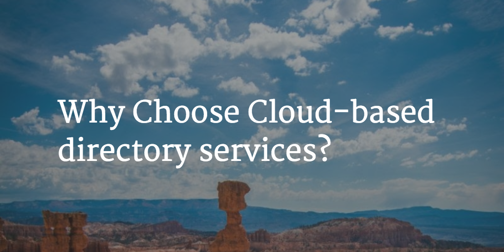 why choose a cloud directory