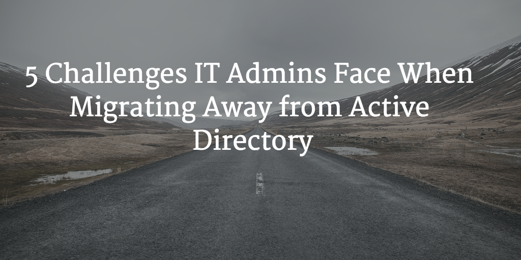 Active Directory Challenges