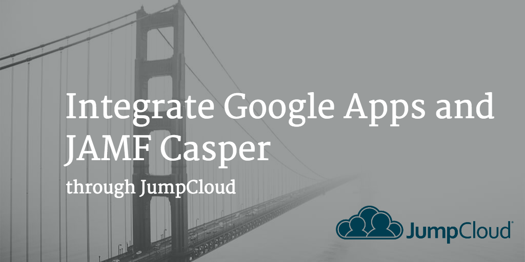 Google Apps and Casper