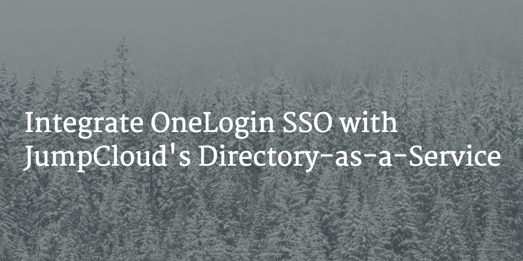 integrate OneLogin and JumpCloud