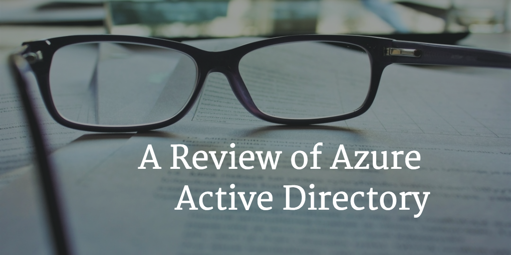 review of Active Directory