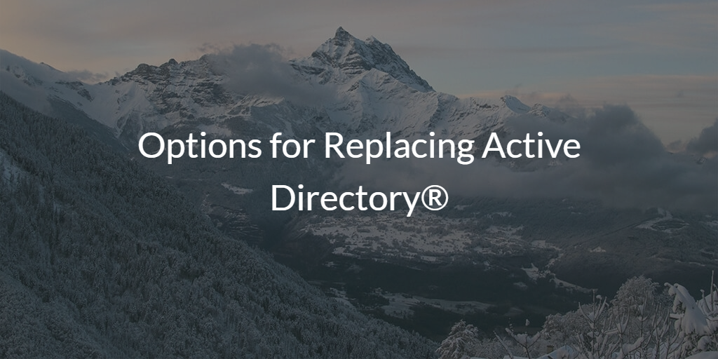 Replacing Active Directory
