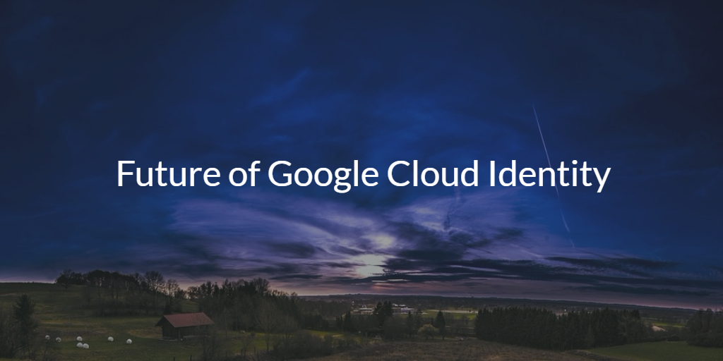 Google Cloud Identity