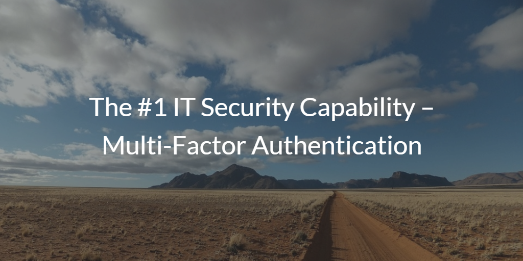 IT Security Capability Multi-Factor Authentication