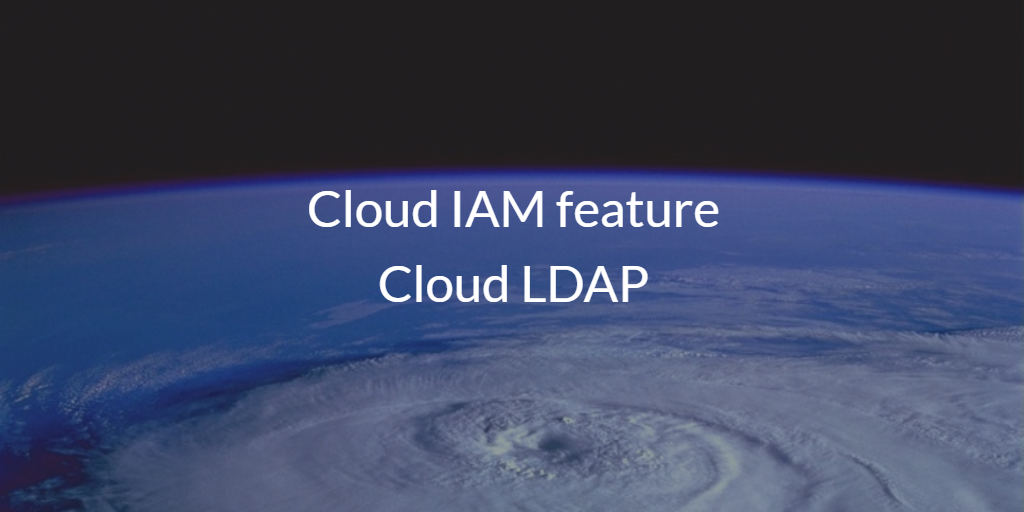 Cloud IAM feature Cloud LDAP