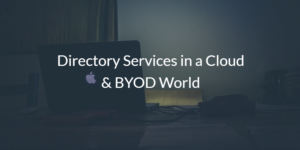 Directory Service BYOD