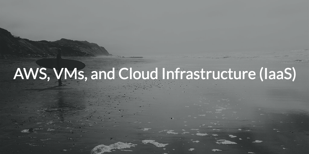 AWS VMs IaaS