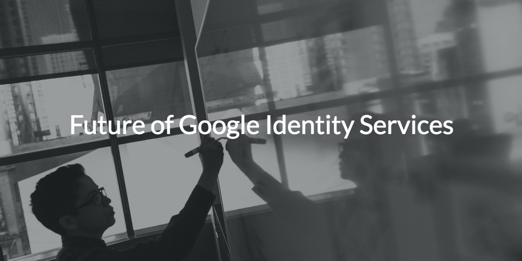 future google identity services