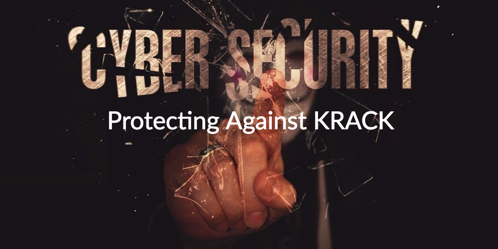 protecting against KRACK