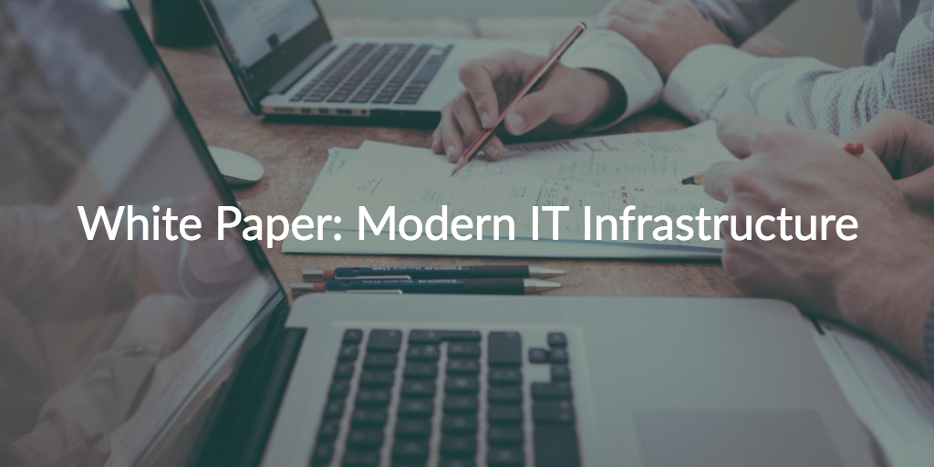 modern IT infrastructure