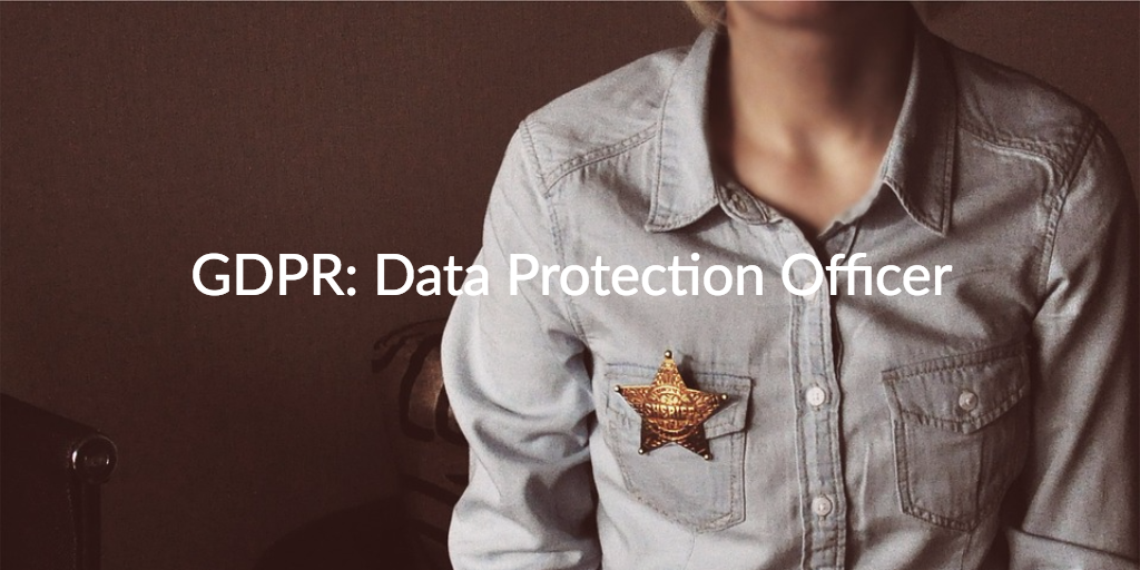 GDPR: Data Protection Officer