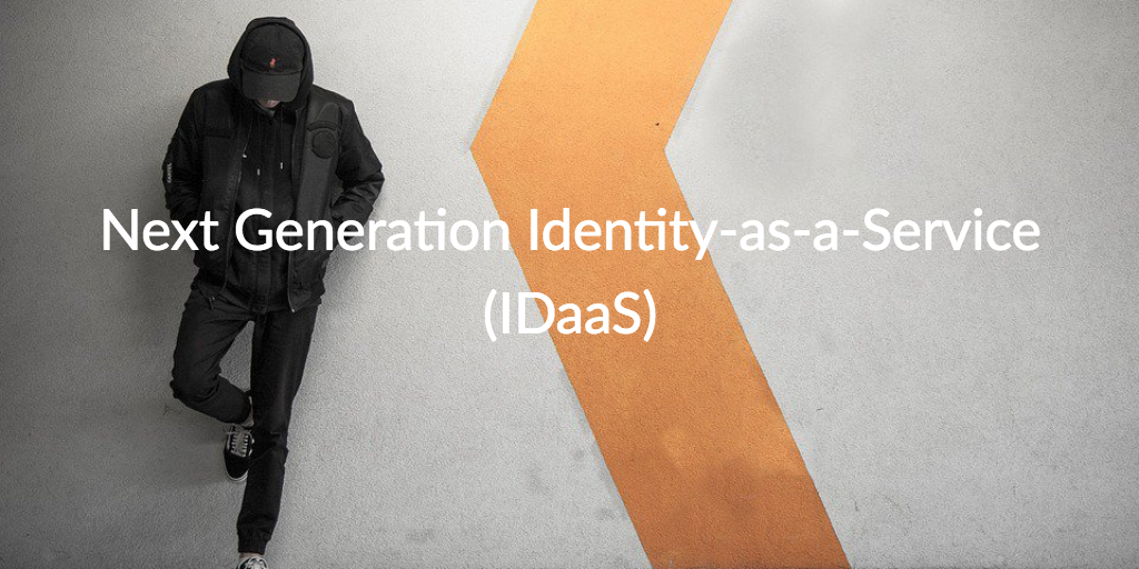 next generation identity-as-a-service