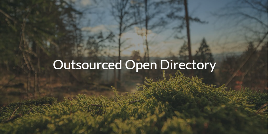 outsourced open directory