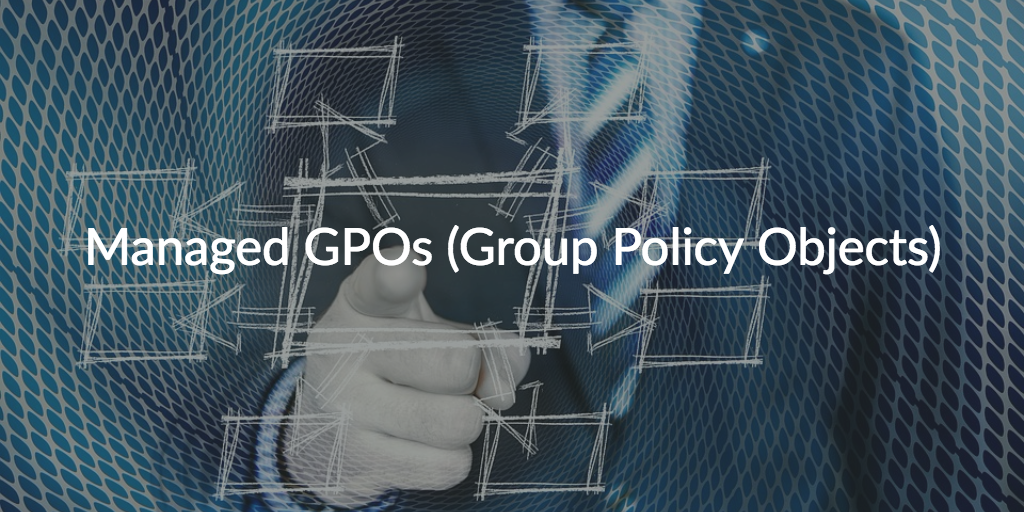 managed gpos