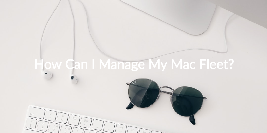 mac management