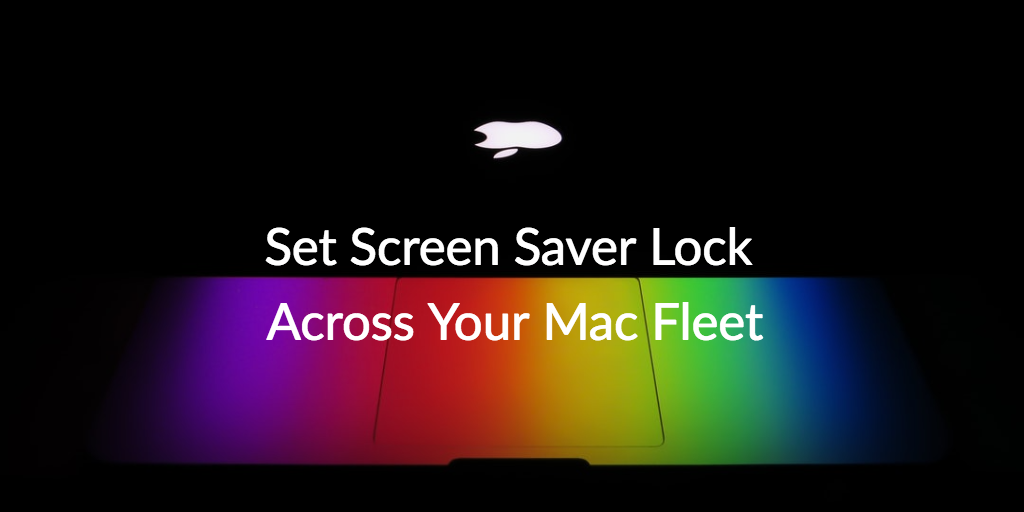 how to lock your mac screen saver