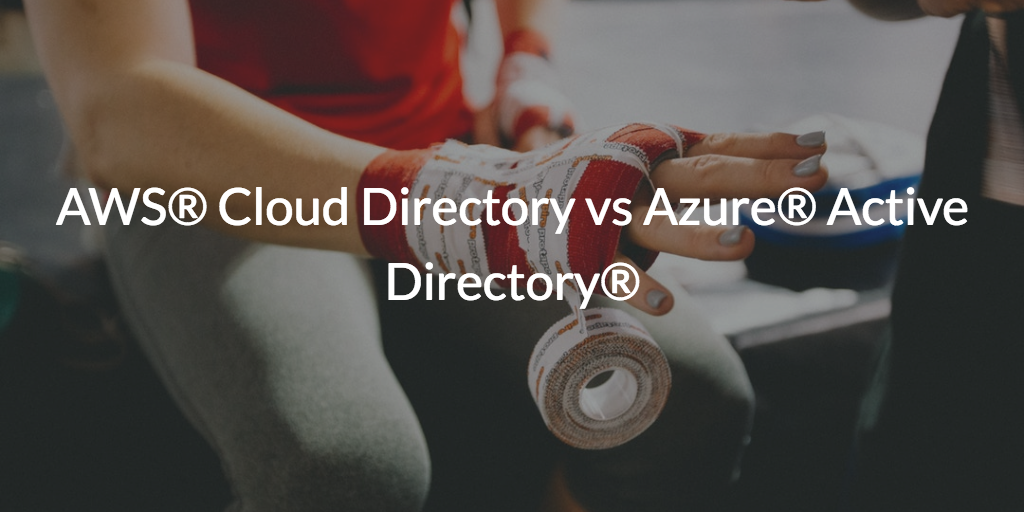 AWS Cloud Directory vs Azure Active Directory