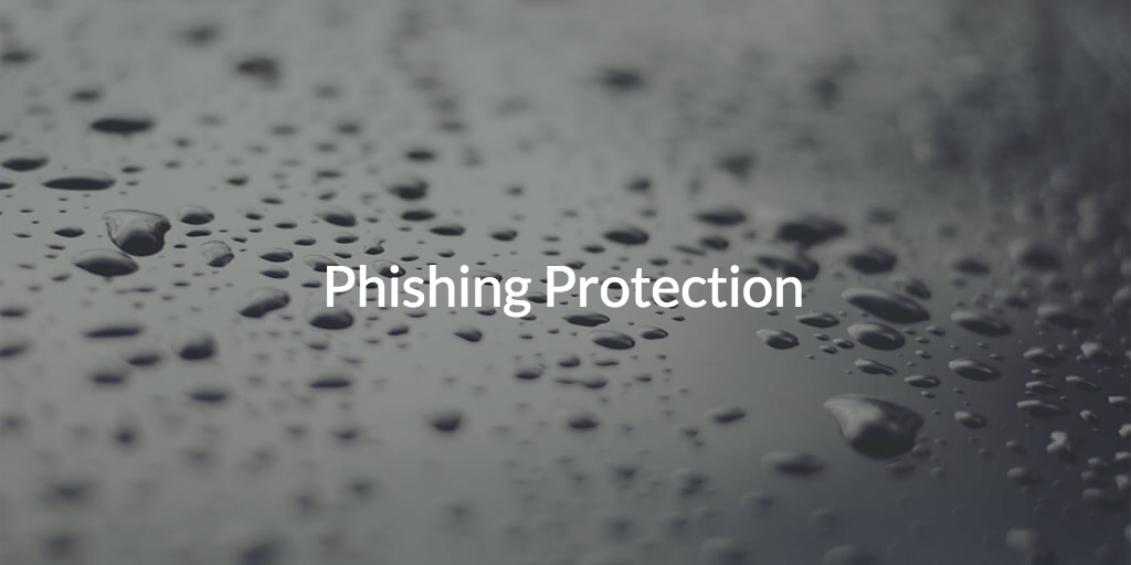 phishing protection and password management