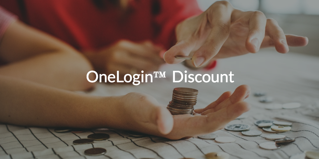 OneLogin Discount written over image of people holding coins