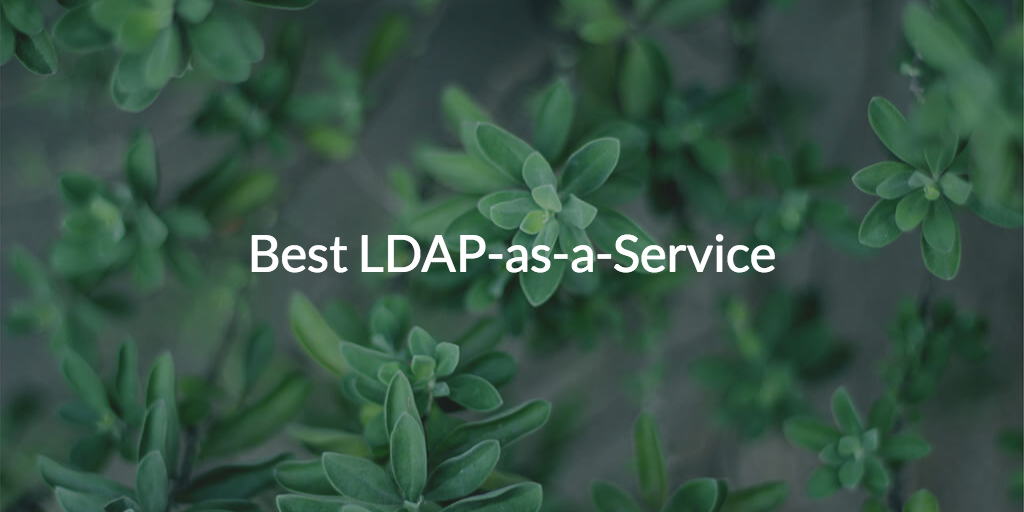 Best LDAP-as-a-Service