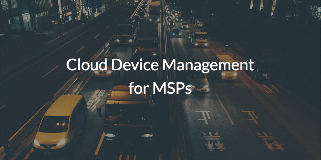 System Management from the Cloud MSPs (pic of cars)