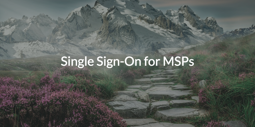 Web App SSO for MSPs