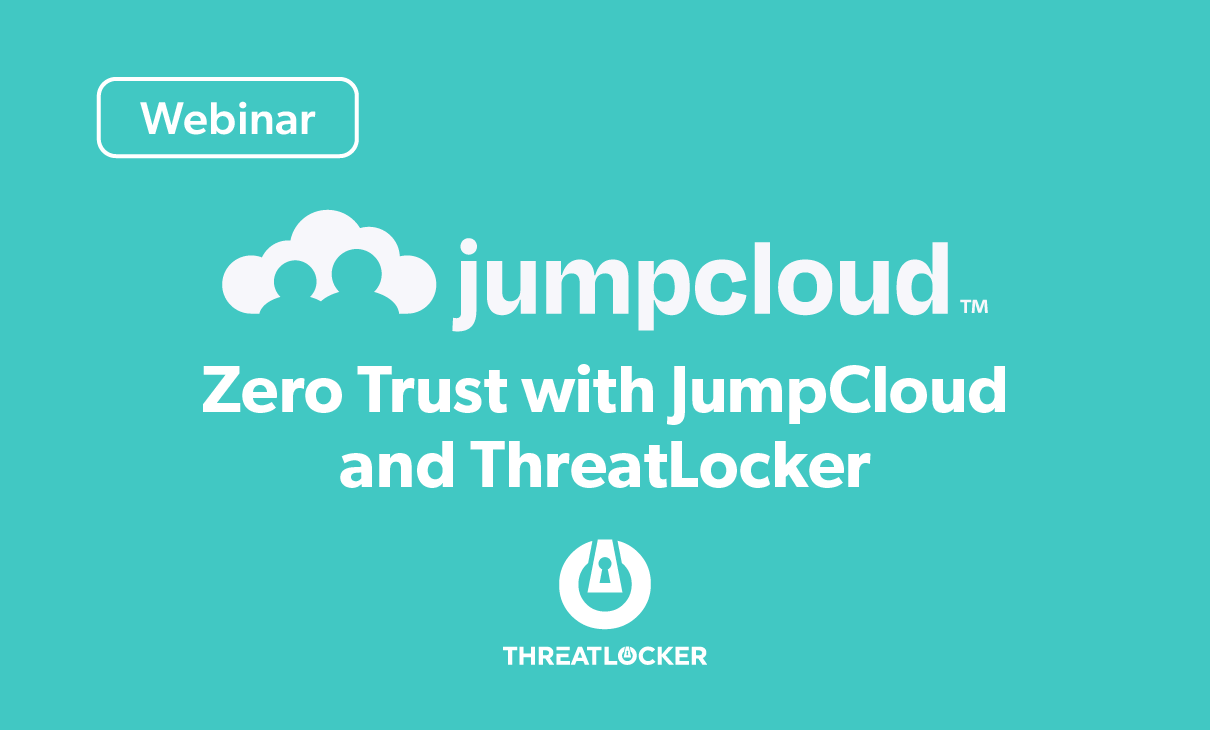 Protecting Your Clients’ Environments With Zero Trust Security