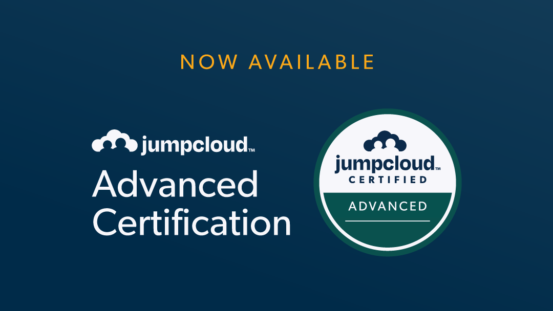 Embracing Change: JumpCloud’s New Certification Approach