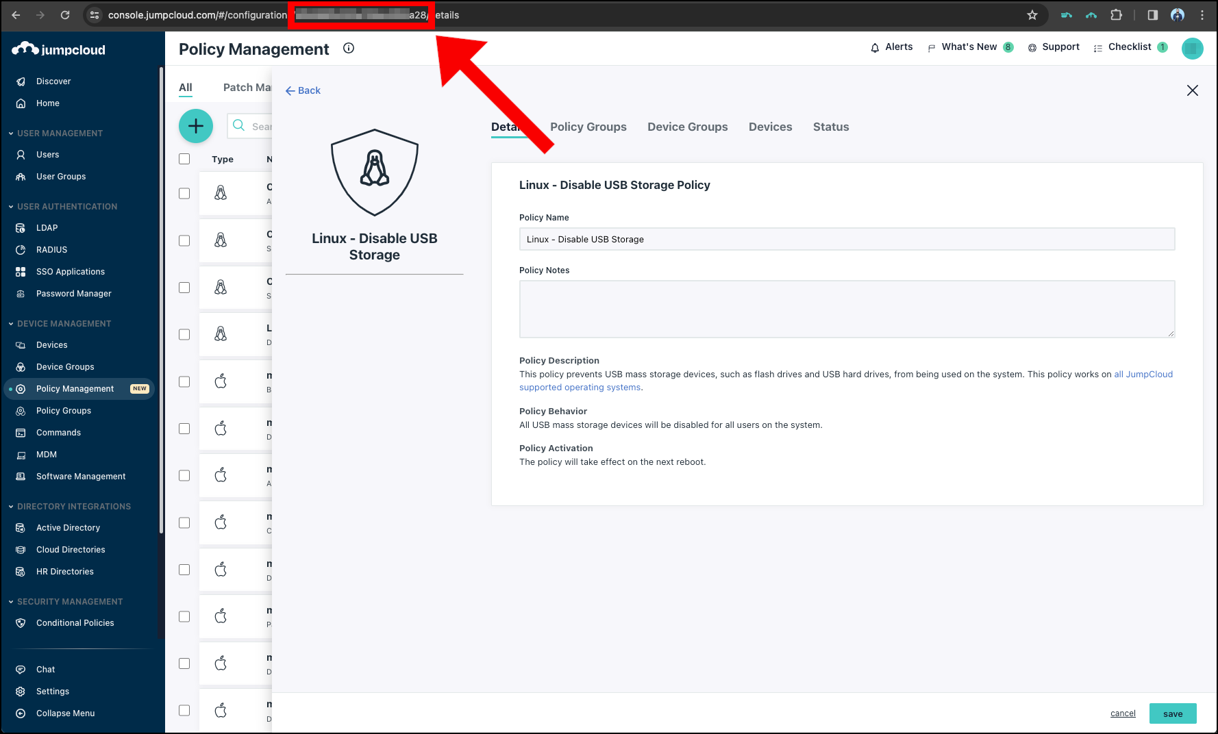 Gather the JumpCloud PolicyID by highlighting the URL of the policy in the Admin Portal.