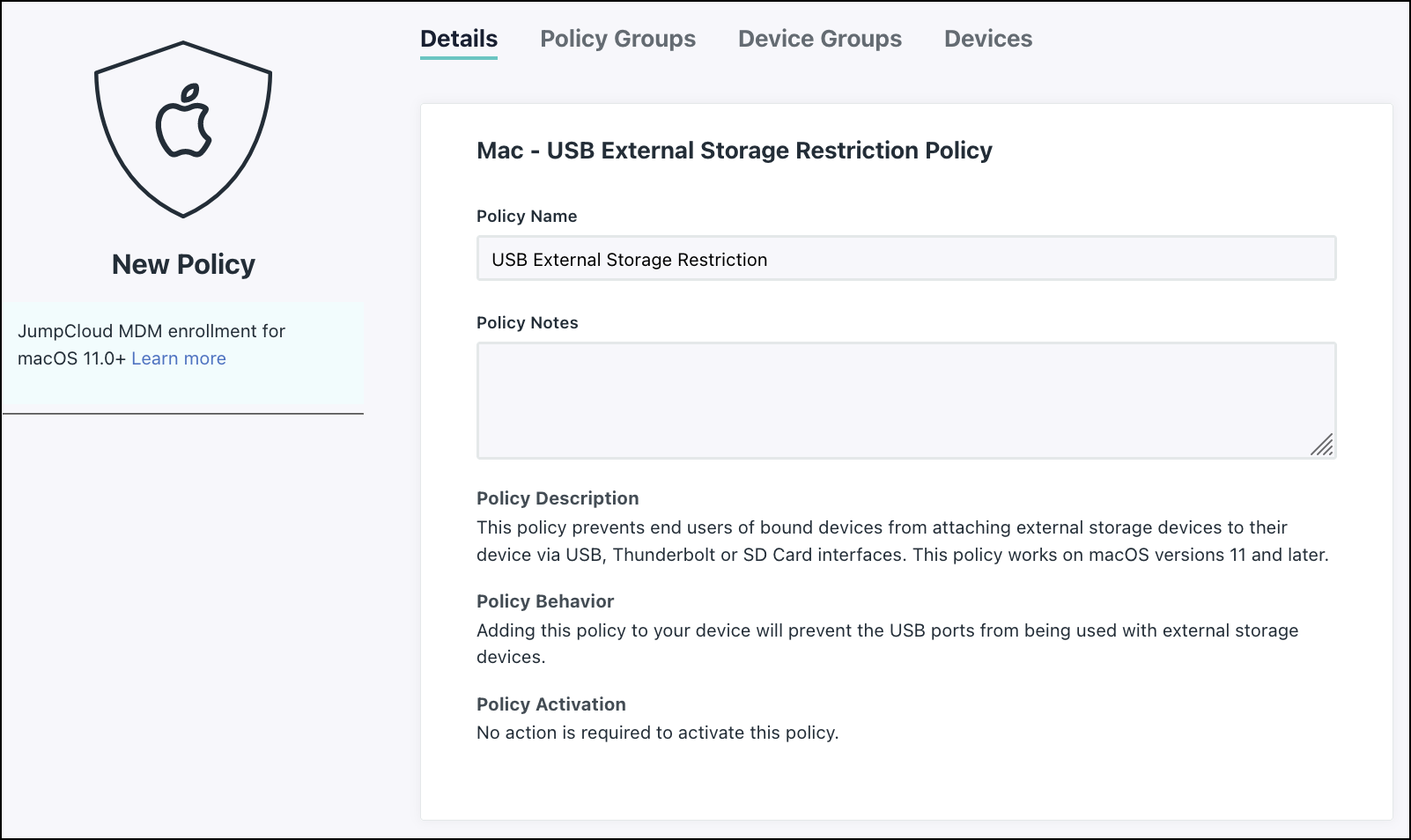Screen capture displaying the Mac USB External Storage Restriction policy in the JumpCloud Admin Portal