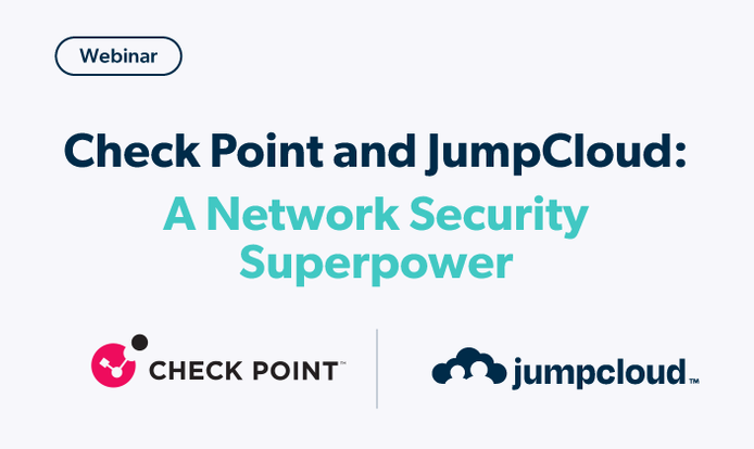 Check Point and JumpCloud: A Network Security Superpower