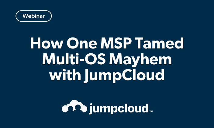 How One MSP Tamed Multi-OS Mayhem with JumpCloud