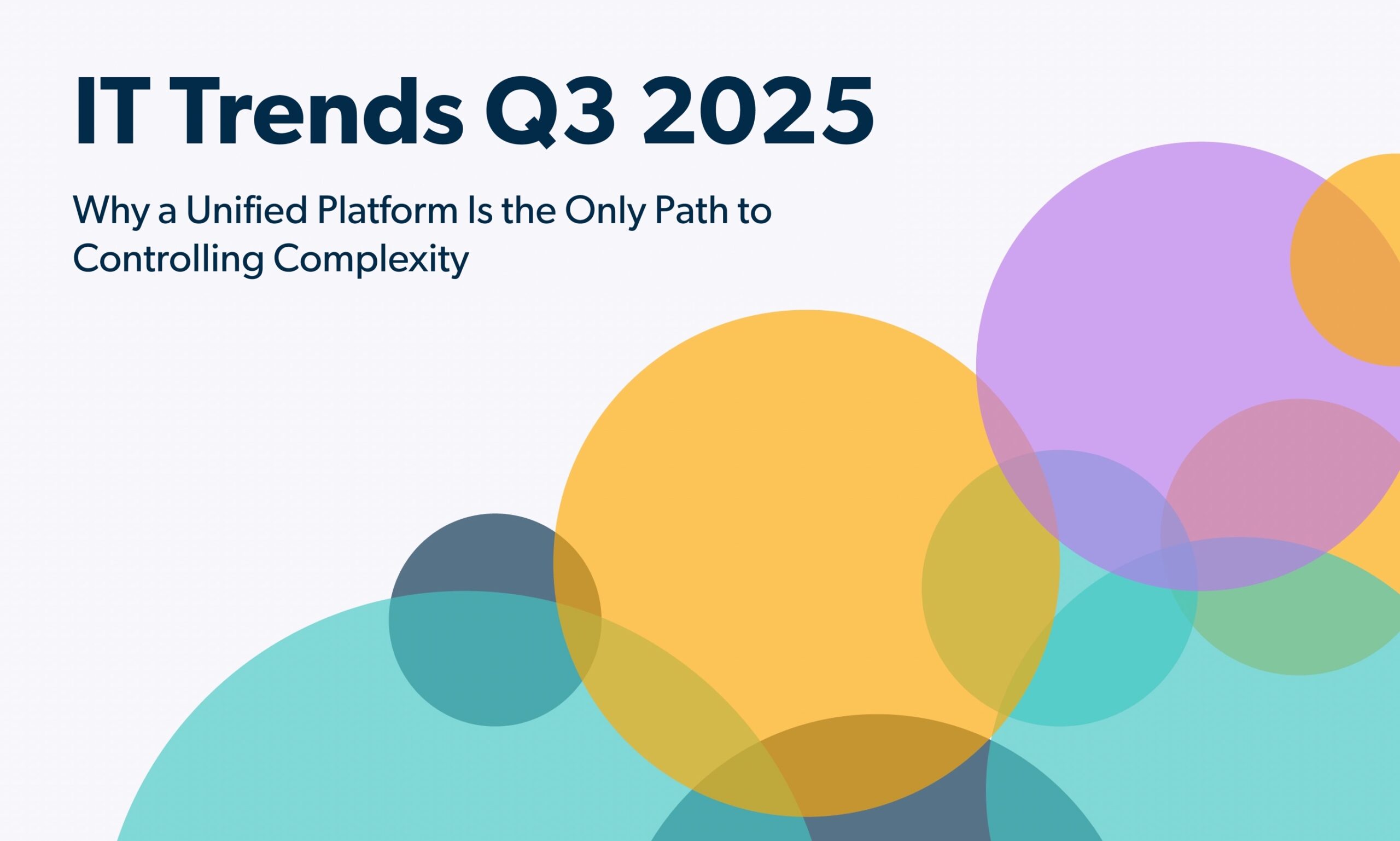 The New Mandate for CIOs: Unify or Fall Behind