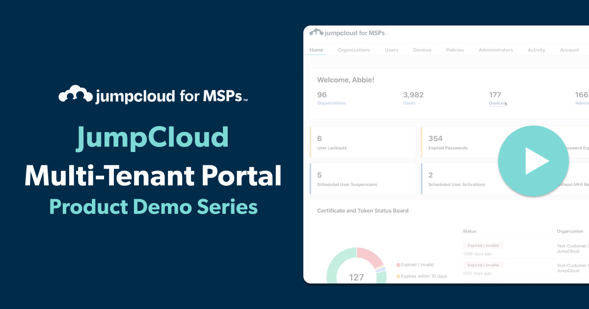 Transform your MSP with JumpCloud’s Multi-Tenant Portal - JumpCloud